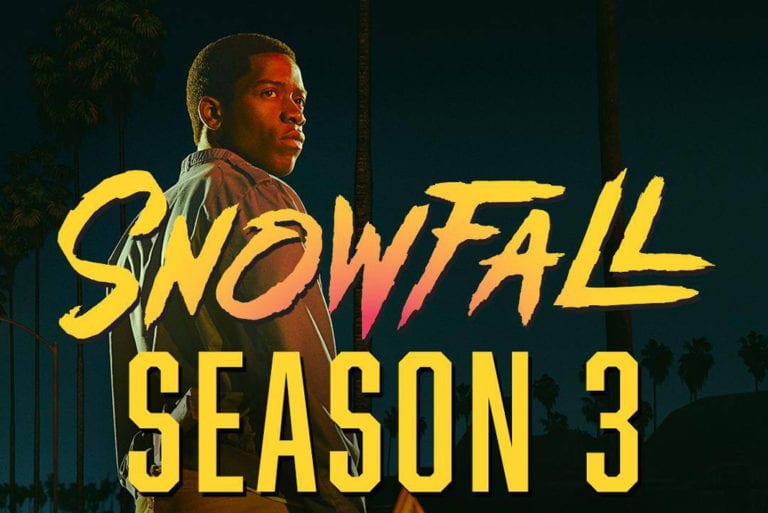 Snowfall Season 3: Release Date, Facts, Rumours And Updates