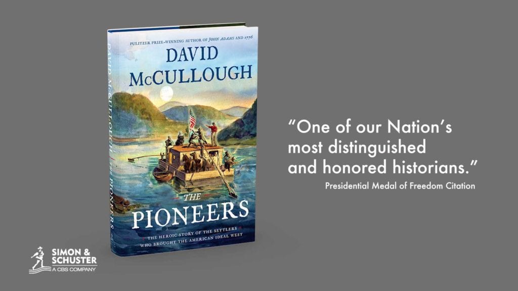 summary of the pioneers by david mccullough