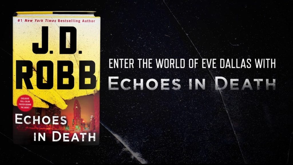 J.D Robb, Echoes in Death