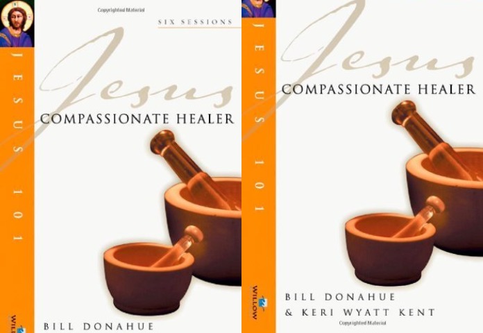 Compassionate Healer (Jesus 101 Bible Study Series)