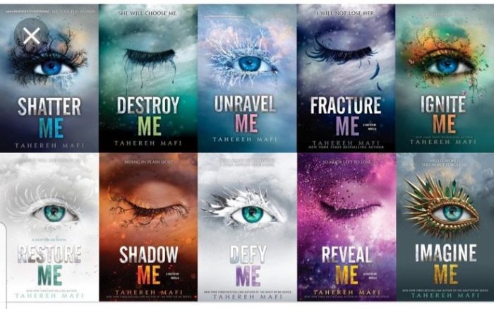 Shatter Me is a young adult dystopian hexalogy written by Tahereh Mafi
