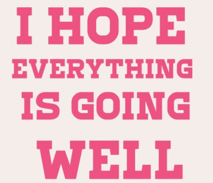 ways-to-say-i-hope-all-is-well-with-you-and-your-family-and-how-to