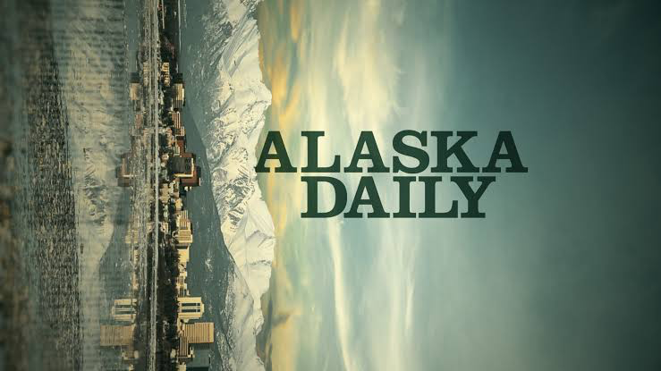 Is Alaska Daily Canceled or Will There Be Season 2?